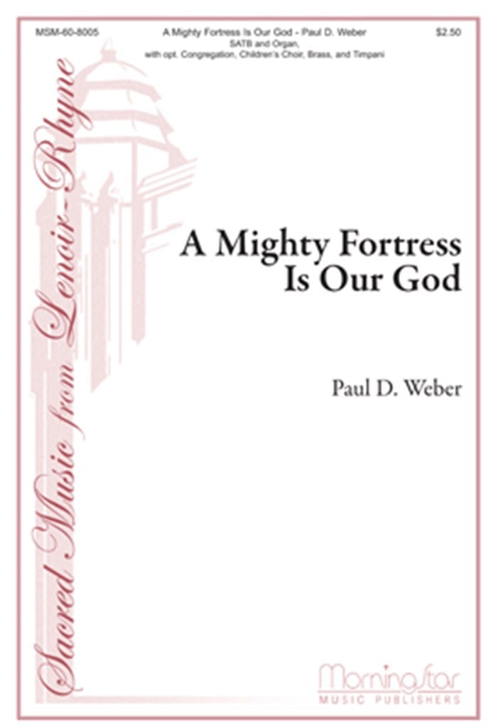 A Mighty Fortress Is Our God